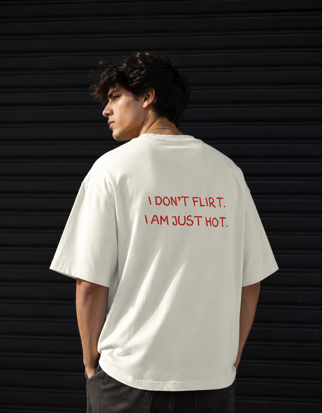 I DON'T FLIRT